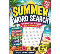 Summer Word Search: 100 Relaxing Puzzles for Sunny Days| Large Print Book for Relaxation, Fun, and Nostalgic Summer Memories