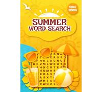 Summer Word Search 1200+ Words: Large Print Word Search Puzzles - Easy to Read for Adults and Seniors. Enjoy Summer Fun, Holidays, and Vacation ... Gift for Travel, Relaxation, and Free Time
