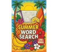 Summer Word Search 1200+ Words: Relaxing Beach Word Find Book for Adults and Teens, Large Print 85 puzzles
