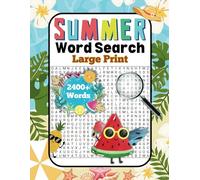 Summer Word Search Activity Book For Adults With Large Print (100 Themed Puzzles): Summer-Themed Word Find Puzzle Book For Adults, Teens and Seniors ... Relax and Have Fun With This Brain Teaser!