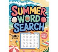 Summer Word Search: Beachy Word Find Puzzles In Large Print For Adults & Seniors
