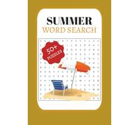 Summer Word Search Book: A Relaxing Word Find Puzzle for Adults, Seniors and Teens who Love Summer.