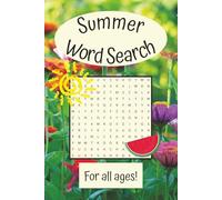 Summer Word Search Book: Word searches with easy to read print all about summer. 6x9 inches 72 pages. 35+ puzzles. Gift for vacation, holidays, and free times.