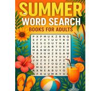 Summer word search books for adults: Relaxing Summer Puzzles to Enjoy on the Beach, by the Pool, or at Home