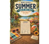 Summer Word Search Books for Adults: Word Searches with Easy to Read Print about Summer Holiday ,Summer-Themed , Slip into Summer and More | 6x9 ... Vacations. Holidays and Free Times