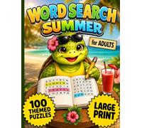 Summer Word Search for Adults: 100 Large Print Puzzles for Stress Relief, Beach Days, Travel, and Vacation Fun