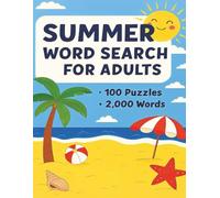 Summer Word Search for Adults: 2,000 Summer-Themed Words to Relax, Unwind, and Challenge Your Mind