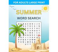 Summer Word Search for Adults: 50 Large Print Puzzles for Seniors & Teens: Relaxing Seasonal Themes, Vacation Activity Book with Solutions Included