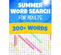 Summer Word Search for Adults: Large Print Summer Puzzles Featuring Beaches, Vacations, Travel, Tropical Destinations, Outdoor Adventures, and Relaxing Brain Games