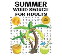 Summer Word Search for Adults: (Large Print): Themed Word Search's for Teens & Seniors - Ideal for Relaxation, Mindfulness, and traveling