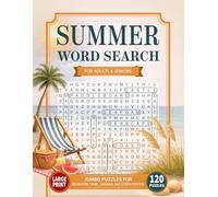 Summer Word Search for Adults & Seniors: Large Print Jumbo Puzzles for Relaxation, Travel, Sunshine, and Screen-Free Fun (Quiet Moments Word Search Series)