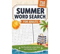 Summer Word Search for Adults: Word Puzzles for Summer, Stress Relief and Beachside Relaxation | 6x9 Inches, 104 Pages | 50 Puzzles | Solutions Included