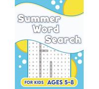 Summer Word Search For Kids Ages 5-8: Children's Word Search Book | Easy Word Search Puzzle for Children | Summer Themed Word Search Book Puzzle | 8.5 x 11 Inches |