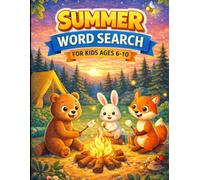 Summer Word Search for Kids Ages 6-10: Clue-Lite Mind Expansion Puzzle Book with Vacation Theme (Word Search Puzzle Book)