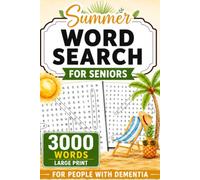 Summer Word Search for Seniors: Large Print Word Puzzles for for people with dementia (Word Find Books For Seniors)
