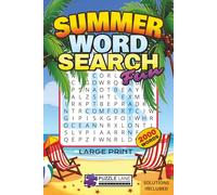 Summer Word Search Fun: Large Print | Over 2000 Words to Find | 100 Puzzles | Travel Size 6x9 Inches | Relaxing Summer Vacation Tropical Beaches
