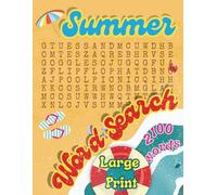 Summer Word Search Large Print for Adults, Teens & Seniors: Endless Summer Fun to Relax Your Mind