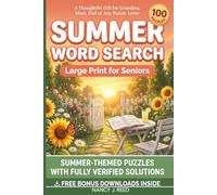 Summer Word Search Large Print for Seniors: 100 Summer-Themed Brain Puzzles - A Thoughtful Gift for Grandma, Mom, Dad or Any Puzzle Lover