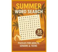 Summer Word Search Puzzle Book: 55 Relaxing Puzzles for Adults, Seniors & Teens | Summer-Themed Word Games to Keep Your Brain Active and Engaged