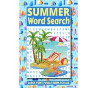 Summer Word Search Puzzle Book: 55 Summer-Themed Word Searches for Teens, Adults, and Seniors: Pocket Edition 6x9 Travel Size Puzzle Book for Brain Health, Relaxation, and Vacation Fun.