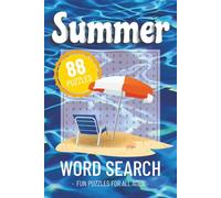 Summer Word Search Puzzle Book: A Bold & Breezy Word Search Full of Sunshine, Summer Vibes, and Feel-Good Fun | 6x9 inches, 110 pages | 88 Puzzles … ... Days, Road Trips, and Stress-Free Summer Days