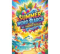 Summer Word Search Puzzle Book: Beach, Sunshine, and Summer-Themed Puzzle Fun
