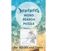 Summer Word Search Puzzle Book: Celebrating the Joy of Summer, Sunshine, and Coastal Getaways