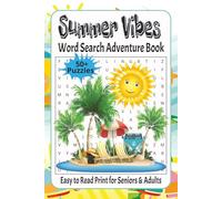 Summer Word Search Puzzle Book: Easy to Read Print for Seniors and Adults | Travel Games | Retirement Gifts | Vacation Gifts | Gifts for Seniors | Brain Games