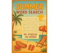 Summer Word Search Puzzle Book: Easy-to-Read Summer-Themed Puzzles | Perfect for Vacations, Holidays and Free Times (Seasons and Festivities Word Search Puzzle Books)