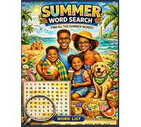 Summer Word Search Puzzle Book for Adults: 100 Fun & Sunny-Themed Puzzles | Easy to Hard Difficulty | Beach, Vacation, Travel & Outdoor Words | Relaxing Brain Games