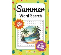 Summer Word Search Puzzle Book: Fun and Relaxing Word Searches about the Beach, Picnics, and More | 110 pages, for Adults, Teens and Seniors | A Sunny Gift for Travel, Outdoor Days and Leisure