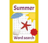 Summer Word Search Puzzle Book: Funny Summer Word Search Puzzles About Vacation, the Beach and More | 6x9 Inches, 110 Pages | 50+ Puzzles - Gift for ... Summer, Chilling, Relaxing, and Mindful Fun