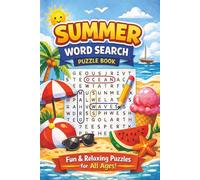 Summer Word Search Puzzle Book: Large Print Easy Puzzles for Adults, Teens & Kids | Relaxing Summer-Themed Word Searches with Solutions