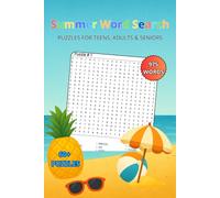 Summer Word Search Puzzle Book: Large Print Puzzles About Beach Days and Summer Vibes for Teens, Adults and Seniors