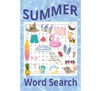 Summer Word Search Puzzle Book: Word search with easy to read print about summer, beach, fun and more | 6 x 9 inches, 110 pages | 50+ puzzles...Gifts for birthdays, vacation and free time.
