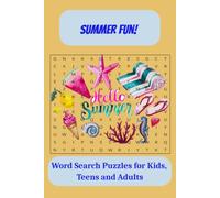 Summer Word Search Puzzle Book: Word Search with Easy to Read Print about Summer, Summer Holidays, Summer Fun, Summer Vacation and More | 6x9 inches, ... for Holidays, Family, Vacation and Free Time