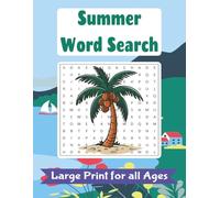 Summer Word Search Puzzle Book: Word Search with Easy to Read Print about Summer, Vacation, Beaches, and more | 8.5x11 inches, 110 pages | 50+ puzzles … Gift for Vacations, Holidays, and Free Time