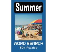Summer Word Search Puzzle Book: Word Searches with Easy to Read Print about Summer | 6x9 inches, 110 pages | 50+ puzzles...Great for Vacations, Holidays and Free Times