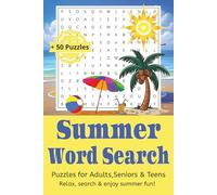 Summer Word Search Puzzle Book: Word Searches with Easy to Read Print about Summer, Beach, Vacation and more | 6×9 inches, 110 pages | 50+ puzzles... Gift for Vacation, Holidays and Free Times