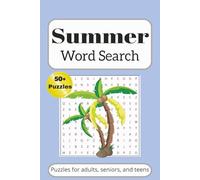 Summer Word Search Puzzle Book: Word Searches with Easy to Read Print About Summer, Outdoors, and Swimming, and More | 6x9 inches, 110 pages | 50+ puzzles… Gift for Vacations, Holidays, and Relaxing