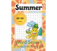 Summer Word Search Puzzle Book: Word Searches with Easy to Read Print About Summer Time, Beaches, Vacations and More | 6x9 inches, 110 pages | 50+ ... Gifts for Vacations, Holidays, and Spare time