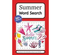 Summer Word Search Puzzle Book: Word Searches with Easy to Read Print about Summer, Vacation, Holiday and More | 6x9 inches, 110 pages | 50+ Puzzles … Gift for Vacations, Holidays and Leisure Time