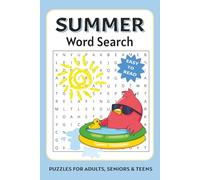 Summer: Word Search Puzzles About Swimming, Sunshine, Vacations, And More | 6x9 inches | 110 pages | 50+ Puzzles...Gifts for Vacations, Holidays and Free Times