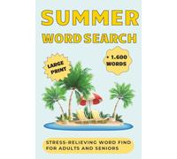 SUMMER WORD SEARCH: Stress-relieving word find