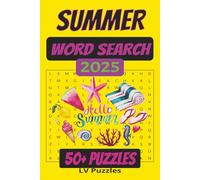 Summer Word Search: Summer Themed Word Search Puzzle Book: Word Searches with Easy to Read Print about Summer, Summer Themes, Vacations & More | ... | 50+ Puzzles…Gifts, Leisure Fun & Holidays