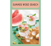 SUMMER WORD SEARCH: Summer Word Search Extravaganza | This vibrant puzzle book is packed with over 55+ summer-themed words |