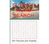 SUMMER WORD SEARCH: Summer Word Search Puzzle Book for family
