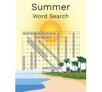 Summer Word Search: Sunny Days & Wordy Ways: A Summer Word Search Adventure