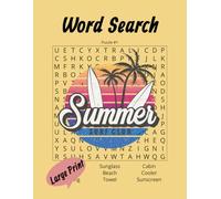 Summer Word Search: With easy to read large print about summer, beaches, picnics, ice creams and more. 8.5x11 inches, sit back relax and enjoy over ... for adults and seniors, makes agreat gift
