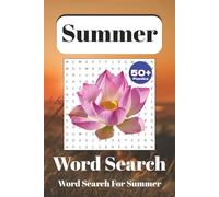 Summer Word Search: Word Searches with Easy to Read print about Summer Life, Travel | 6x9 inches, 110 Pages | 50+ Puzzles ... Gift for Vacations, Holiday and Free Time